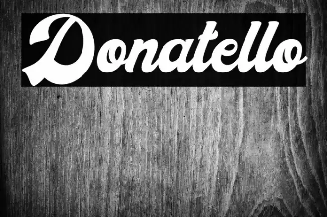 Donatello Font examples