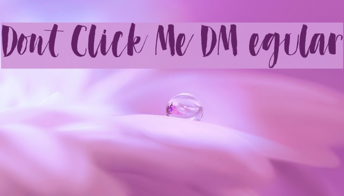 Dont Click Me DEMO Regular Font examples
