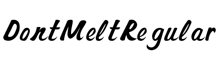 Dont Melt Regular Font