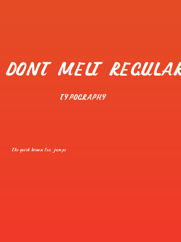 Dont Melt Regular Poster