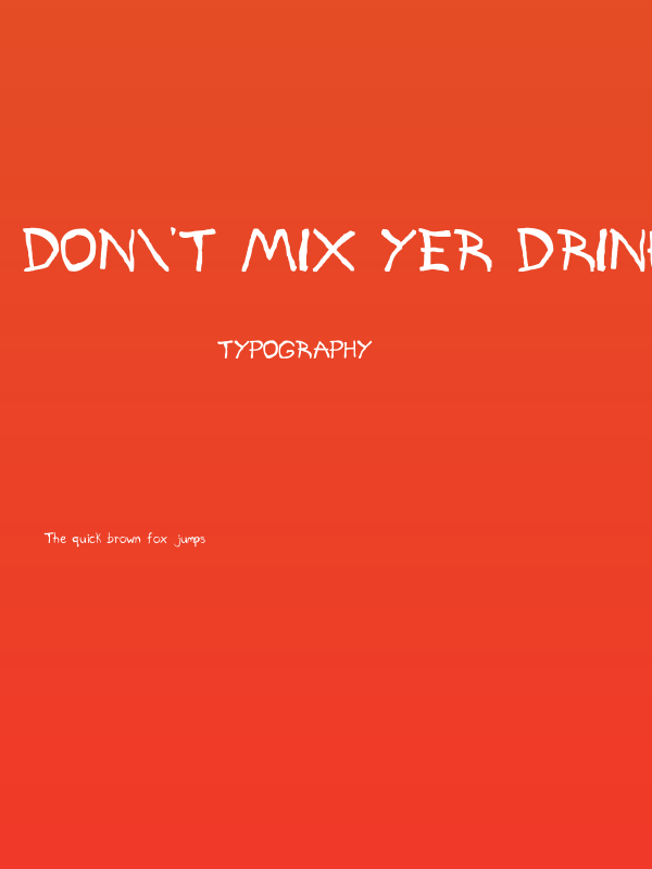 Don't Mix Yer Drinks Poster