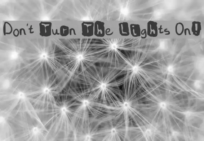 Don't Turn The Lights On! Example 1