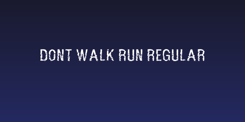 Dont Walk Run Regular Social Header