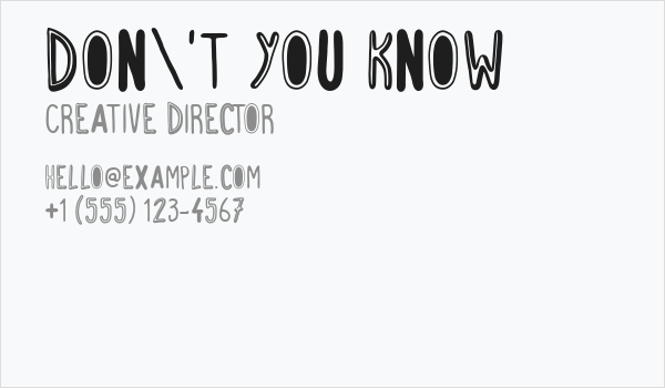 Don't You Know Business Card