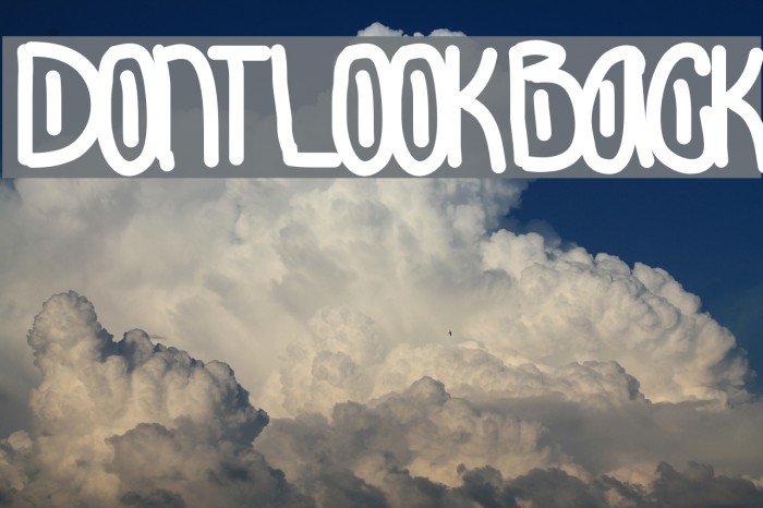 DontLookBack Font examples