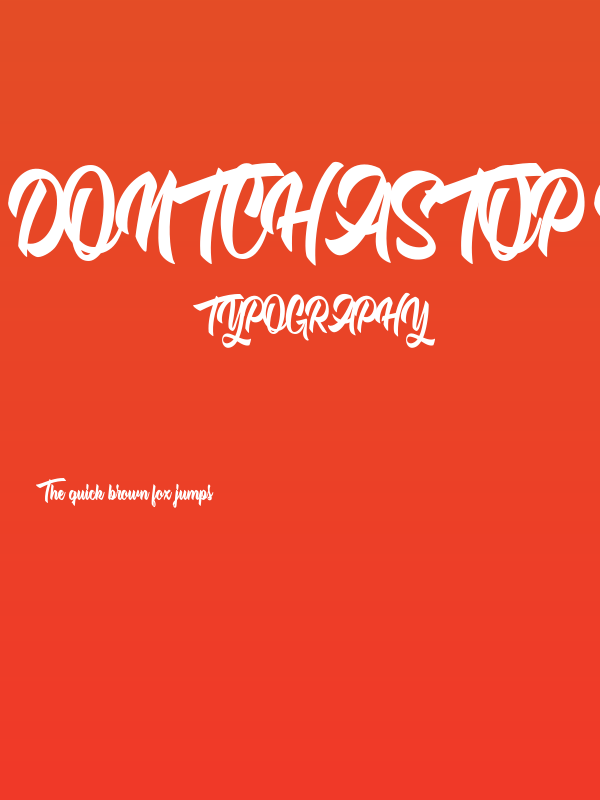 Dontchastop Personal Use Poster