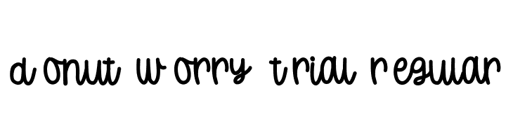 Donut Worry Trial Regular  font caratteri gratis