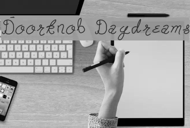 Doorknob Daydreams Font examples