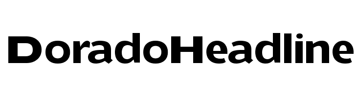 DoradoHeadline Font