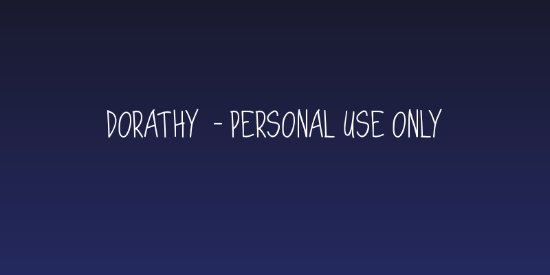 Dorathy  - Personal Use Only Social Header