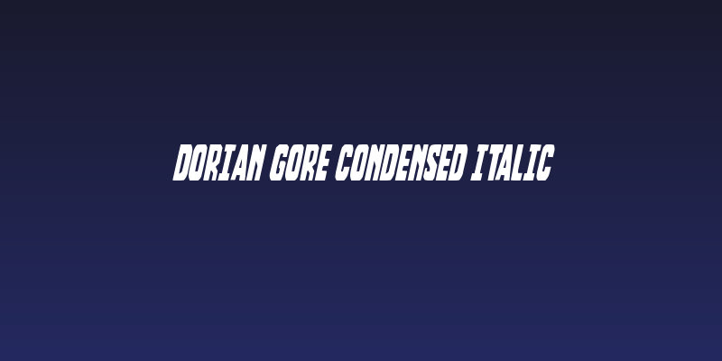 Dorian Gore Condensed Italic Social Header