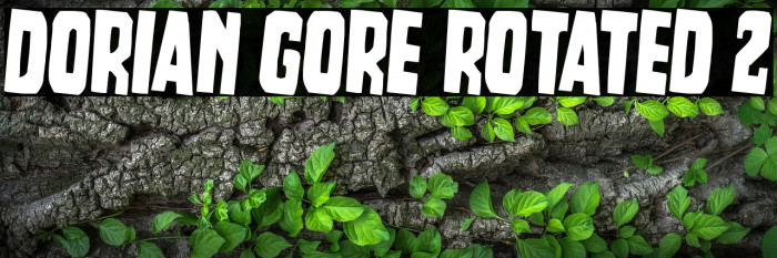 Dorian Gore Rotated 2 Example 2