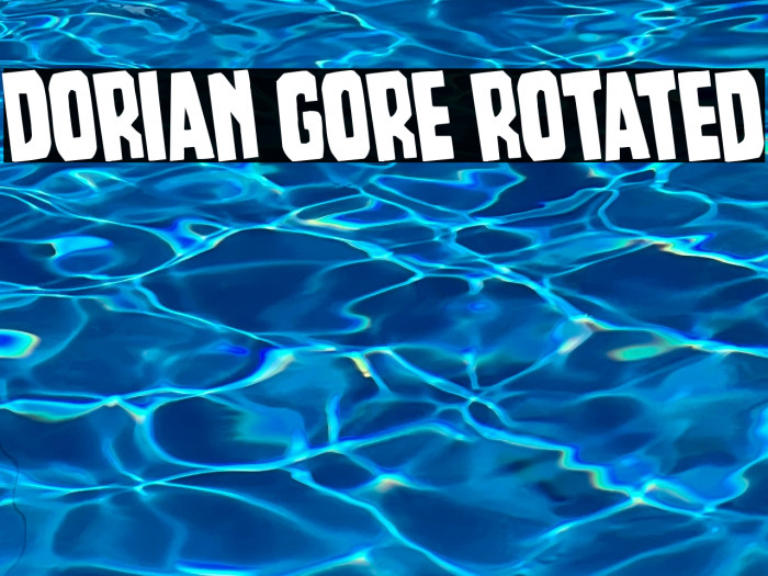 Dorian Gore Rotated Example 2