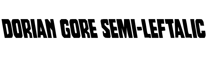 Dorian Gore Semi-Leftalic  Frei Schriftart Herunterladen