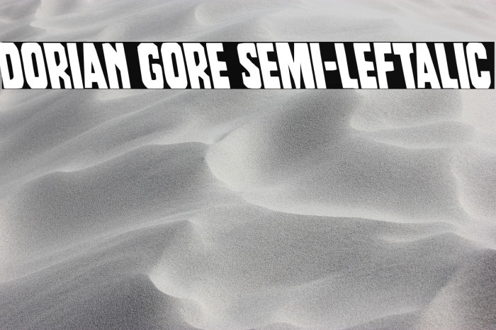 Dorian Gore Semi-Leftalic Example 3