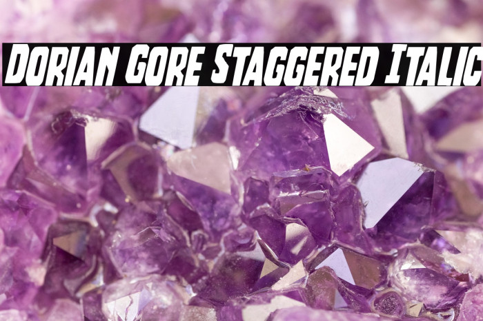 Dorian Gore Staggered Italic Example 3