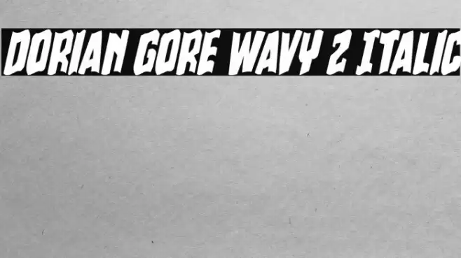 Dorian Gore Wavy 2 Italic Font examples