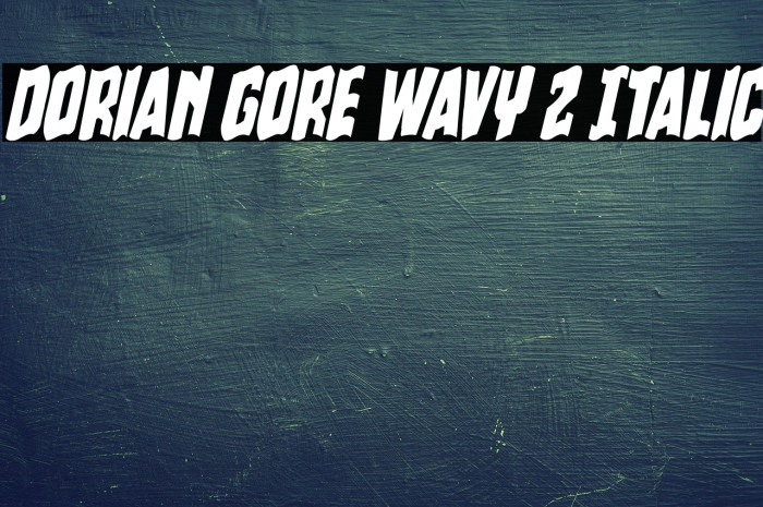 Dorian Gore Wavy 2 Italic Example 2