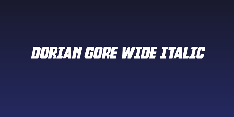 Dorian Gore Wide Italic Social Header