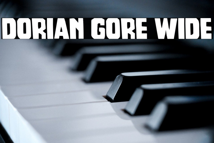 Dorian Gore Wide Example 1