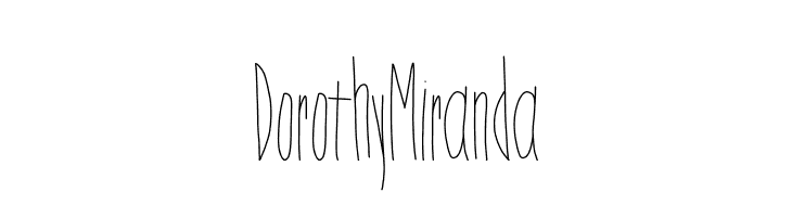 Dorothy Miranda  Frei Schriftart Herunterladen