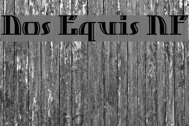 Dos Equis NF Schriftart examples