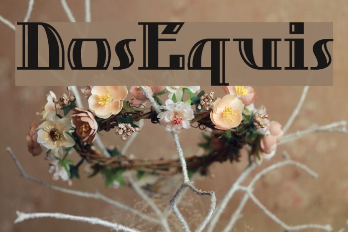 DosEquis Font examples