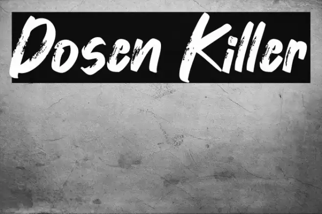 Dosen Killer Font examples