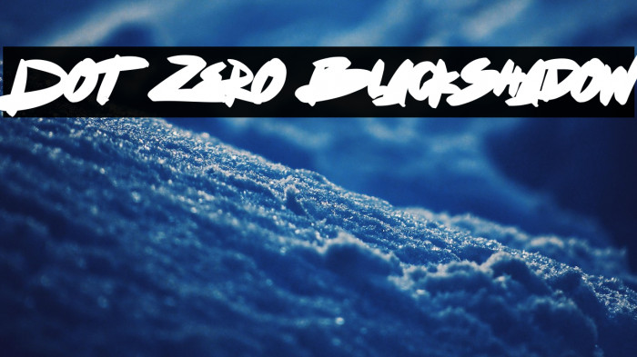 Dot Zero Blackshadow Example 1