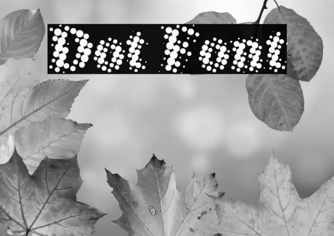 Dot Font examples