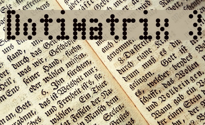 Dotimatrix 3 Font examples