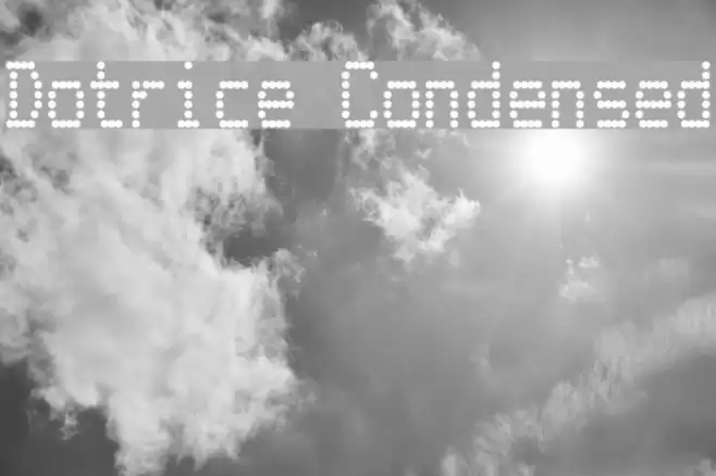 Dotrice Condensed Font examples