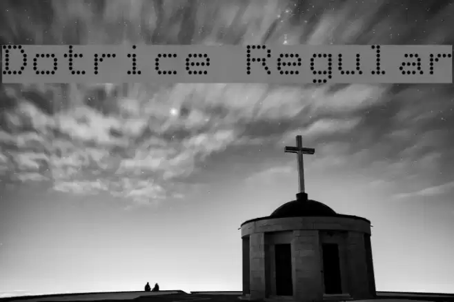 Dotrice Regular Font examples