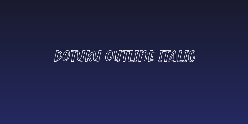 Dotuku Outline Italic Social Header