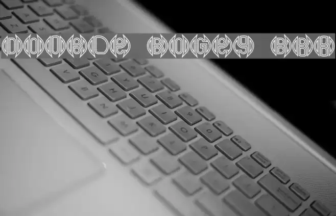 Double Bogey BRK Font examples