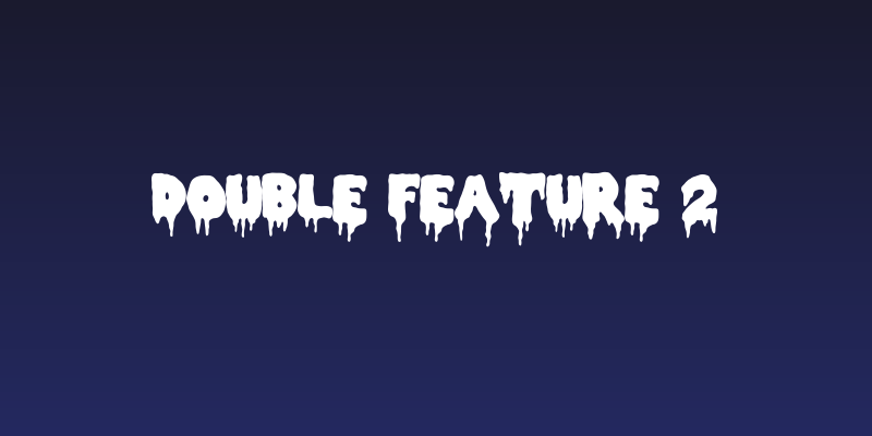 Double Feature 2 Social Header