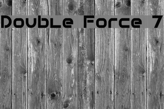 Double Force 7 Font examples