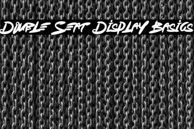 Double Seat Display Basics Example 2