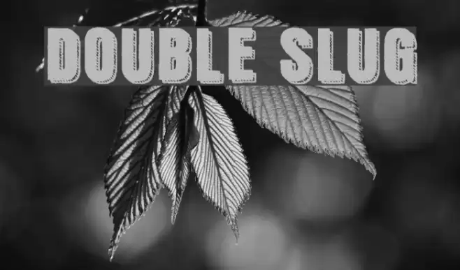 Double Slug Font examples