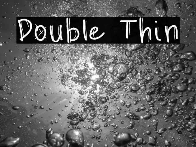 Double Thin Example 1