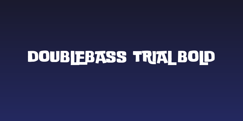 DoubleBass Trial Bold Social Header