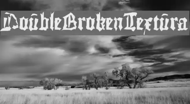 DoubleBrokenTextura Font examples