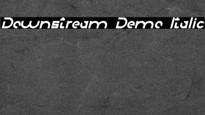 Downstream Demo Italic Example 3