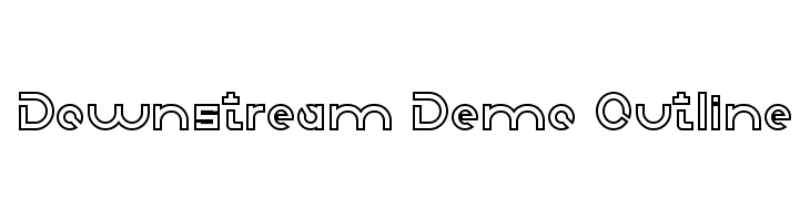 Downstream Demo Outline  नि: शुल्क फ़ॉन्ट्स डाउनलोड