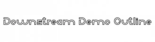 Downstream Demo Outline  Скачать бесплатные шрифты