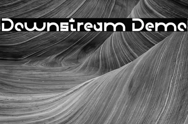 Downstream Demo Font examples