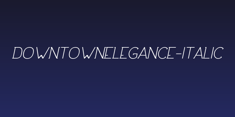 DowntownElegance-Italic Social Header