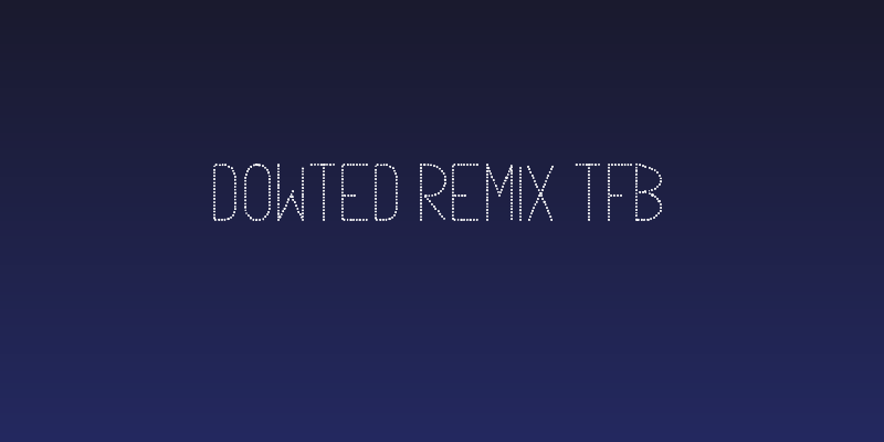 Dowted remix tfb Social Header