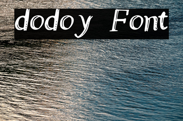 dodoy Font examples