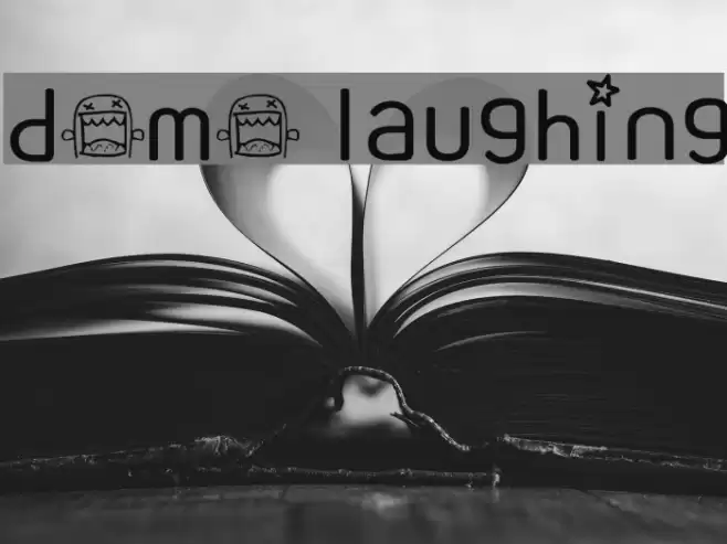 domo laughing フォント examples